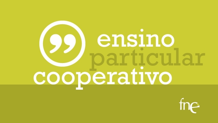 Ensino Particular e Cooperativo - acordo entre FNE e AEEP