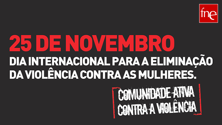 25 de novembro - Dia Internacional pela Eliminação da Violência Contra as Mulheres