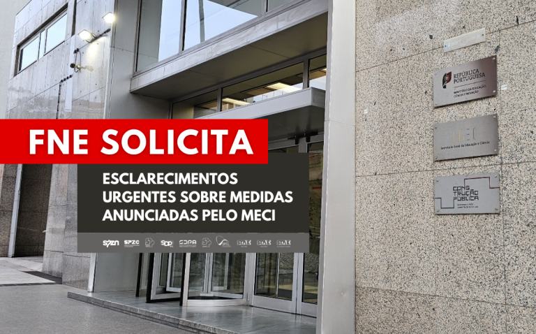 FNE solicita esclarecimentos urgentes sobre medidas anunciadas pelo MECI